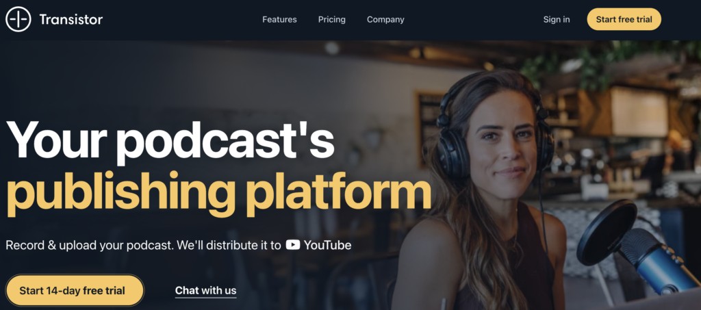 Best Podcast Hosting Platforms - Transistor